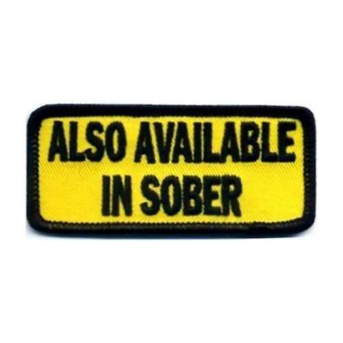 Also Available In Sober Funny Patch - 4 x 1.5 inches