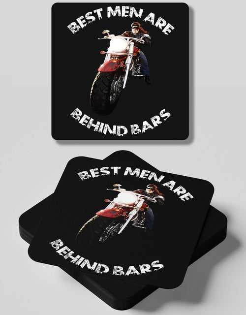 Best Men Are Behind Bars- 4 Coasters Set