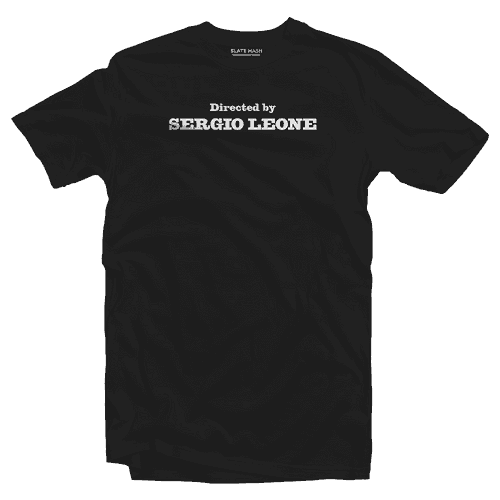 Directed by Sergio Leone T-shirt