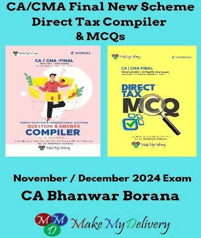 CA Final Direct Tax Q/A Compiler By CA Bhanwar Borana