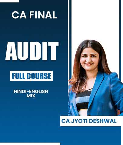 CA Final Audit Full Course By CA Jyoti Deshwal