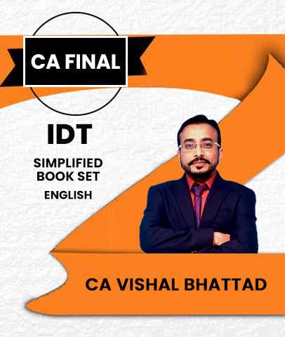 CA Final Indirect Tax (IDT) Simplified Book Set By CA Vishal Bhattad