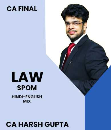 CA Final Law SPOM Video Lectures By CA Harsh Gupta
