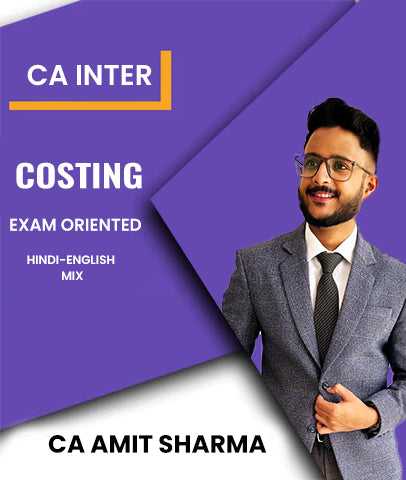 CA Inter Costing Exam Oriented By CA Amit Sharma