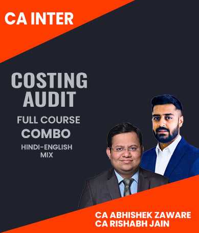 CA Inter Costing and Audit Full Course Combo By CA Abhishek Zaware and CA Rishabh Jain