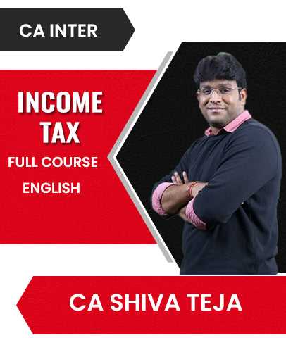 CA Inter Income Tax Full Course In English By CA Shiva Teja