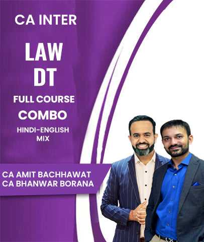 CA Inter Law and Direct Tax Full Course Combo By Amit Bachhawat and CA Bhanwar Borana