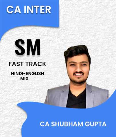 CA Inter Strategic Management (SM) Fast Track Batch By CA Shubham Gupta