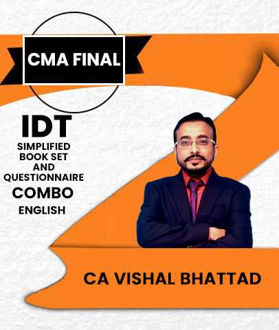 CMA Final Indirect Tax (IDT) Simplified Book Set and Questionnaire Combo By CA Vishal Bhattad