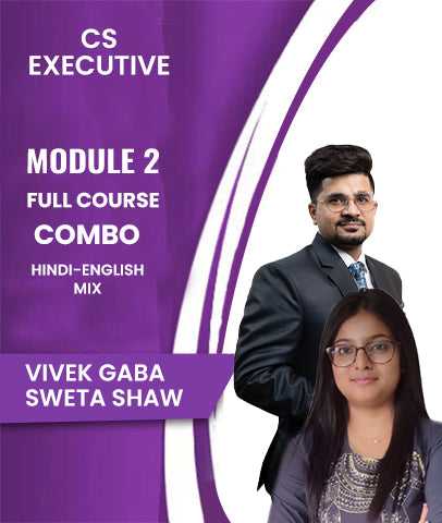 CS Executive Module 2 Full Course Combo By Vivek Gaba and Sweta Shaw