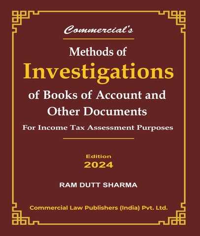 Methods of Investigations of Books of Accounts and Other Documents By Ram Dutt Sharma