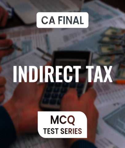 CA Final Indirect Tax MCQ Test Series By Zeroinfy