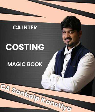 CA Inter Costing Magic Book By CA Sankalp Kanstiya
