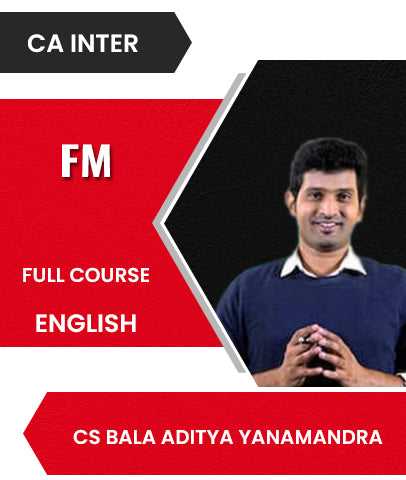 CA Inter Financial Management Full Course In English By CS Bala Aditya