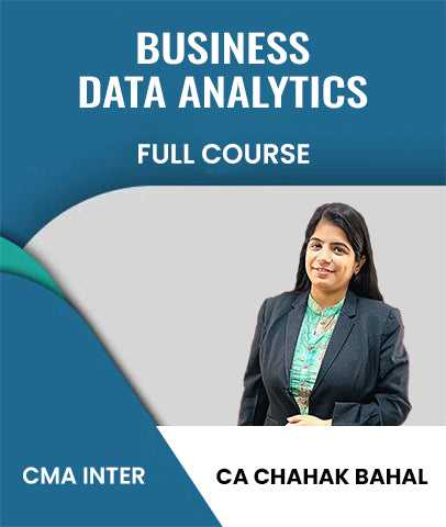 CMA Inter Business Data Analytics Paper 11 2022 Syllabus Full Course By CA Chahak Bahal