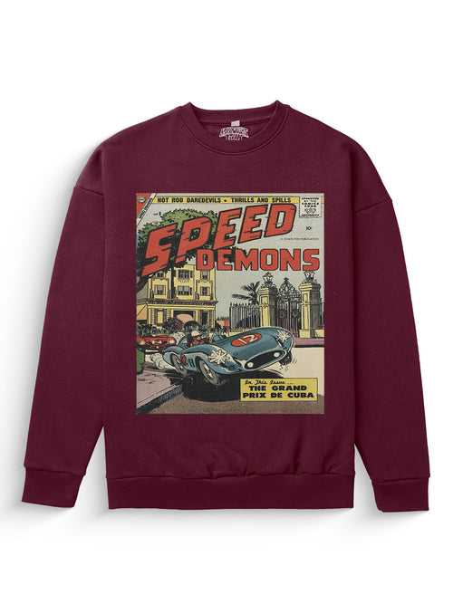 Speed Demons Sweatshirt