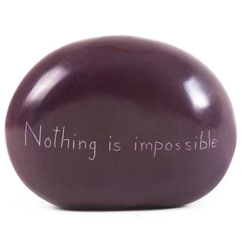 Nothings Is Impossible Stone Engraved Pebble