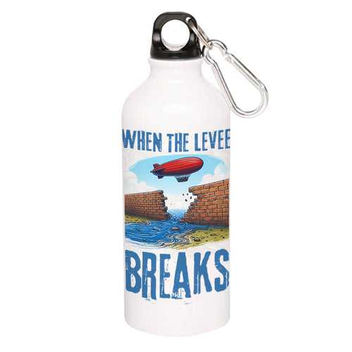 Led Zeppelin Sipper - When The Levee Breaks