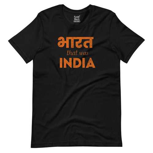 Bharat that was India T-Shirt
