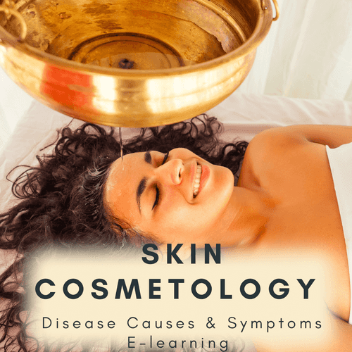 Ayurvedic Cosmetology Course (Skin) - Skin Diseases, Causes & Symptoms