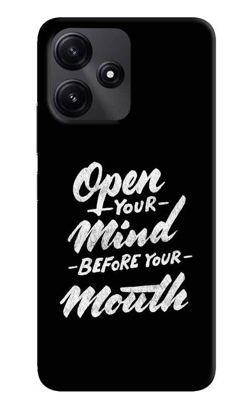Open Your Mind Before Your Mouth Poco M6 Pro 5G Back Cover