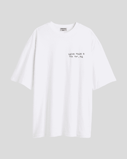 We've made it - Oversized T-shirt