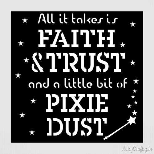 All it takes is faith & trust Stencil | Stencils | Artsy Craftsy