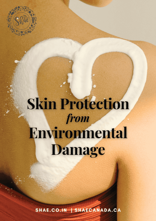 Skin Protection from Environmental Damage
