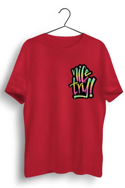 Nice Try Pocket Printed Graphic Red Tshirt