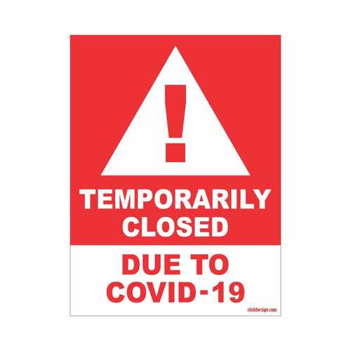 Temporarily Closed Due To Covid-19 signboard