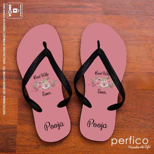 Best Wife Ever © Personalized Flip Flops