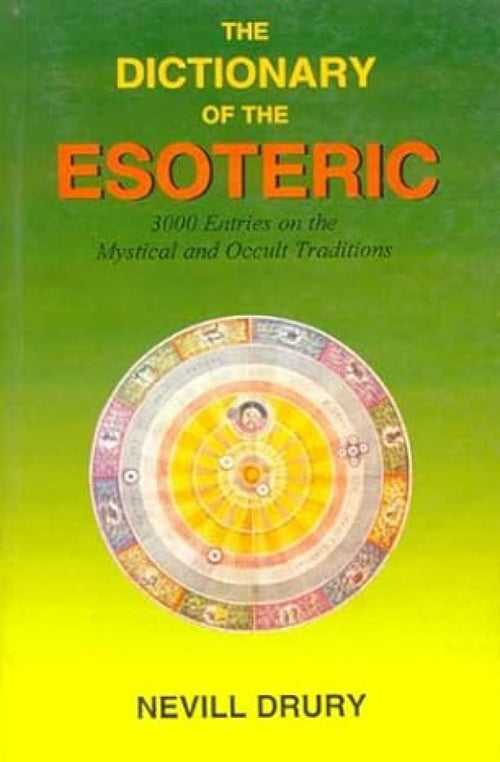 The Dictionary of the Esoteric [English]