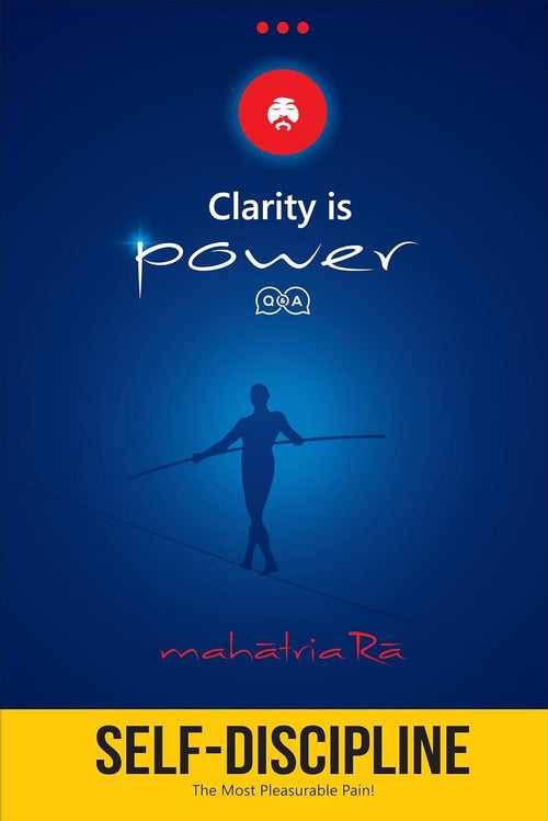Clarity is Power Series 2 of 11: Self-Discipline [English]
