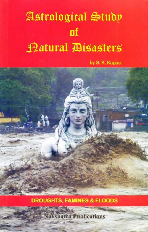 Astrological Study of Natural Disasters [English]