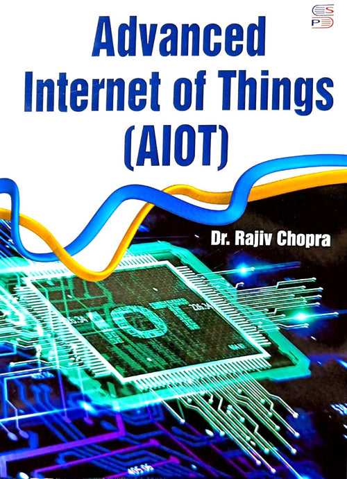 Advanced Internet of Things (AIOT) [English]