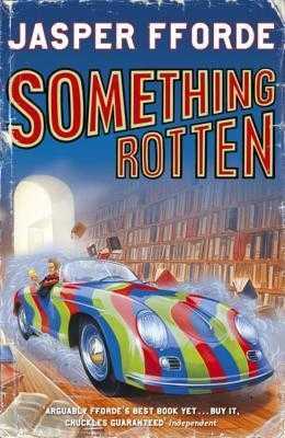 Something Rotten (Thursday Next, #4)