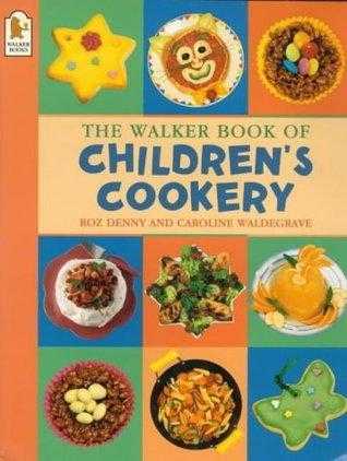 The Walker Book of Children&apos;s Cookery