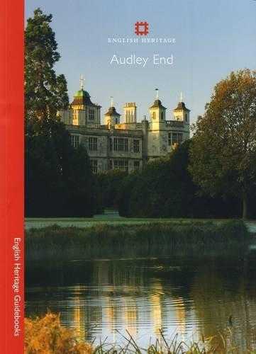 Audley End (English Heritage Guidebooks)