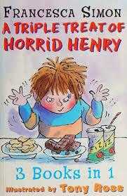 A Triple Treat of Horrid Henry: Mummy&apos;s Curse/Revenge/Bogey Babysitter