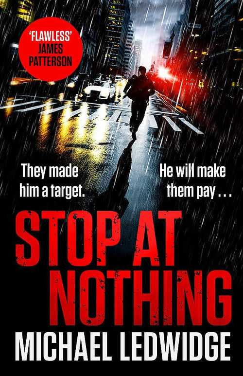 Stop at Nothing (Michael Gannon, #1)