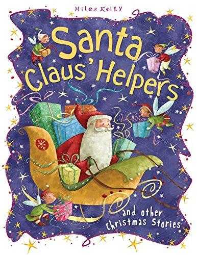 Christmas Stories Santa Claus&apos; Helper and other stories