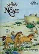 The Story of Noah (An Alice in Bibleland)