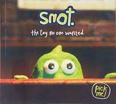 Snot ! The Toy No One Wanted - Smyths Toys Superstores