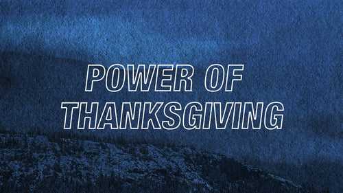 Power of Thanksgiving VI - 15/05/22