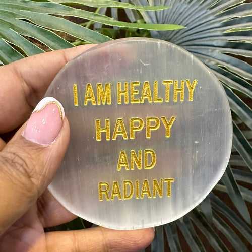 100% Natural Selenite Coaster 'I am Healthy Happy and Radiant'-Positive Affirmation Charging Plate!