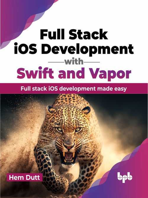 Full Stack iOS Development with Swift and Vapor
