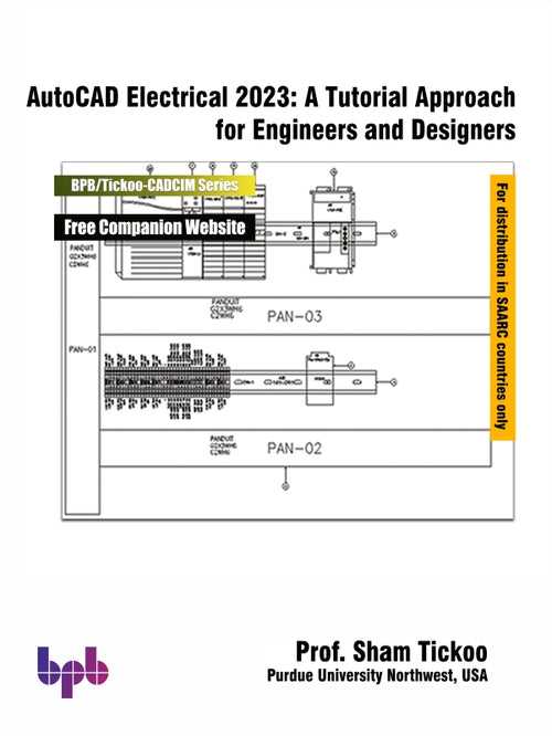 AutoCAD Electrical 2023: A Tutorial Approach for Engineers and Designers
