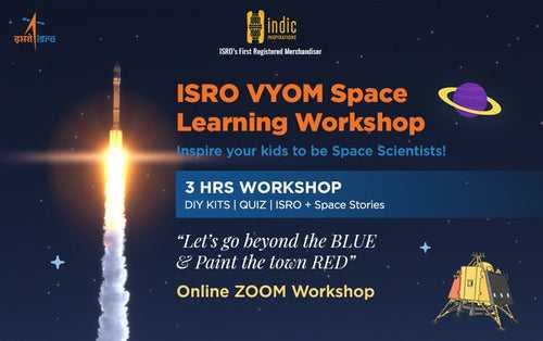 ISRO Space Learning Workshop for Seniors for April & May