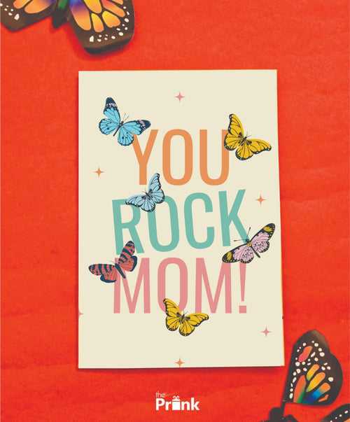You Rock Mom Butterfly Card