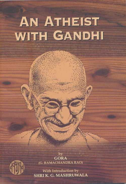 An Atheist with Gandhi